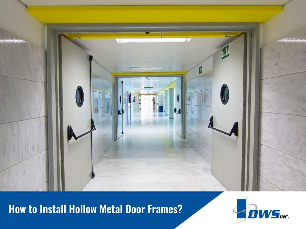 how to install hollow metal door frames